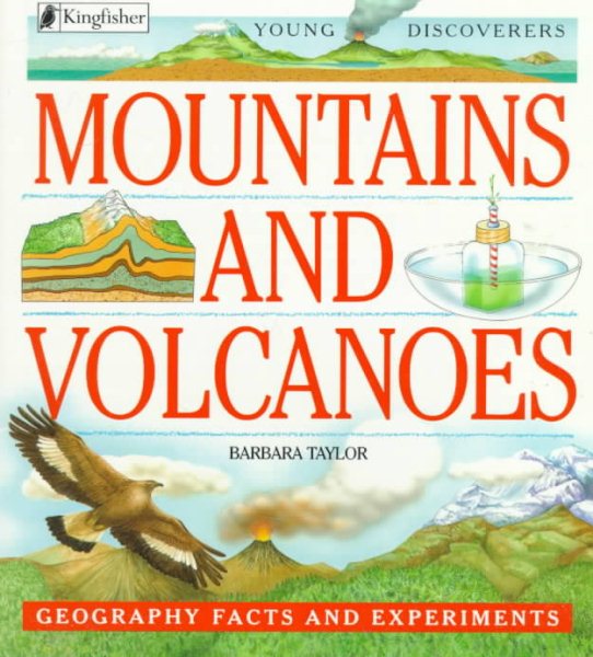 Mountains and Volcanoes: Geography Facts and Experiments (Young Discoverers) cover