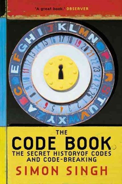 The Code Book: The Secret History of Codes and Code-breaking cover