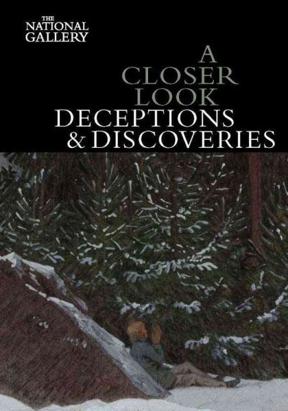 A Closer Look: Deceptions and Discoveries cover