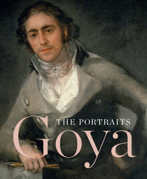 Goya: The Portraits cover