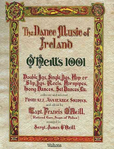 The Dance Music of Ireland: O'Neill's 1001 cover