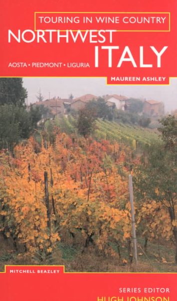 Touring In Wine Country: Northwest Italy cover