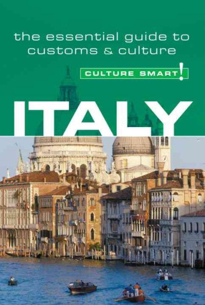 Italy - Culture Smart!: the essential guide to customs & culture cover