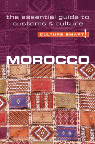 Morocco - Culture Smart!: the essential guide to customs & culture cover