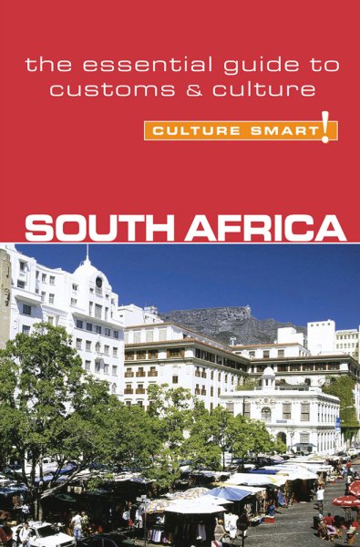 South Africa - Culture Smart!: the essential guide to customs & culture cover