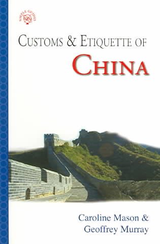 Customs & Etiquette of China (Simple Guides) cover