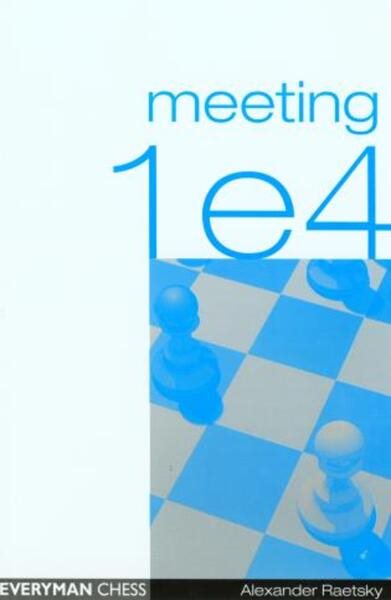 Meeting 1e4 (Everyman Chess) cover