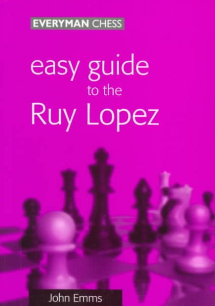 Easy Guide to the Ruy Lopez cover