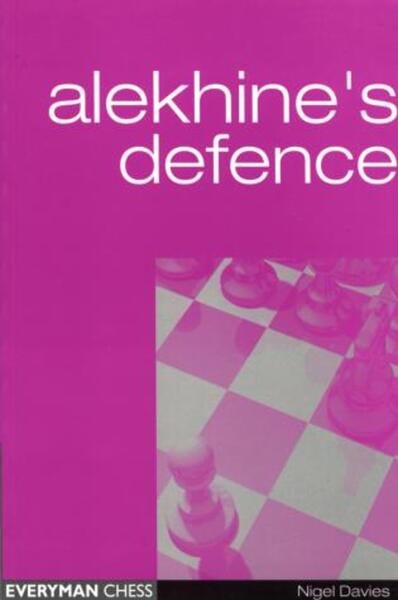 Alekhine's Defence (Everyman Chess) cover