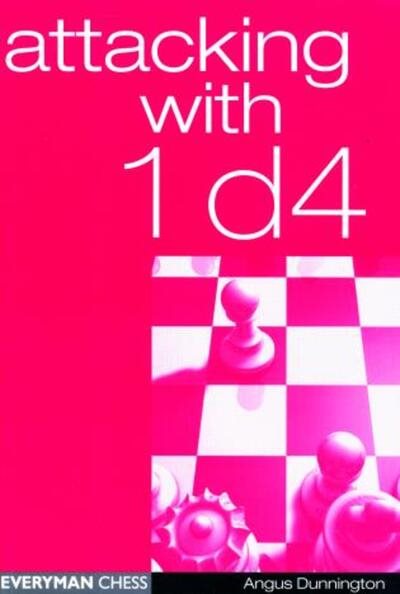 Attacking with 1d4 (Everyman Chess) cover