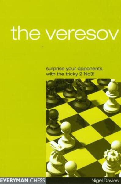 The Veresov: Surprise Your Oponents with the Tricky 2 Nc3! cover