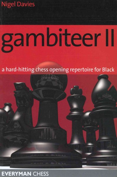 Gambiteer II: A Hard-Hitting Chess Opening Repertoire For Black cover
