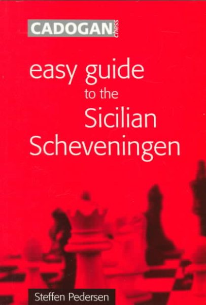 Easy Guide to the Sicilian Scheveningen cover
