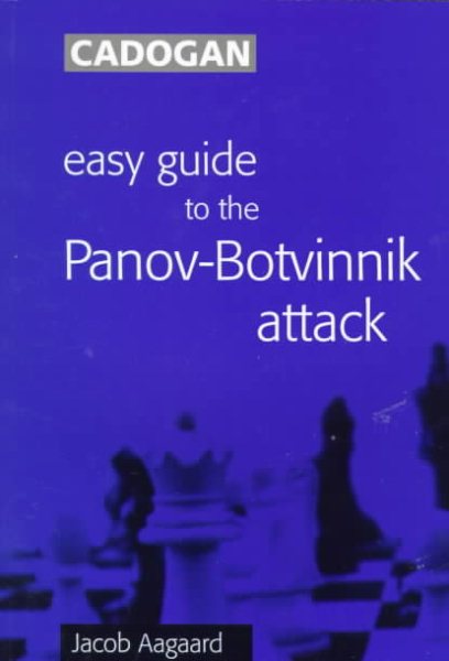 Easy Guide to the Panov-Botvinnik Attack cover