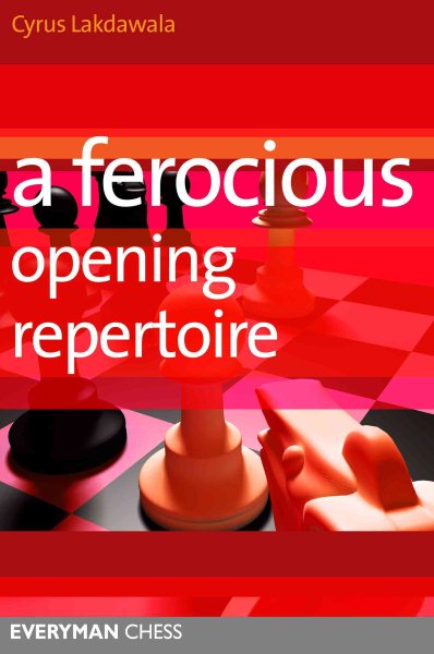 A Ferocious Opening Repertoire (Everyman Chess) cover