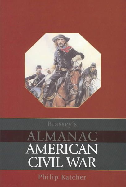 AMERICAN CIVIL WAR (Brassey's Almanac)