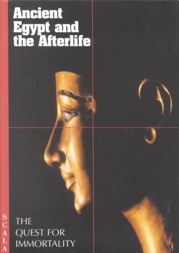 Ancient Egypt & the Afterlife: Quest for Immortal (4 Fold) cover