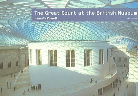 Art Spaces: The Great Court at the British Museum cover
