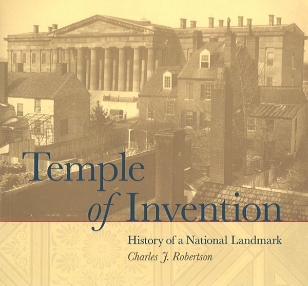 Temple of Invention: History of a National Landmark cover