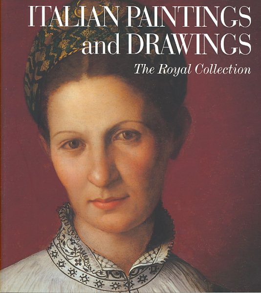 Italian Paintings and Drawings: The Royal Collection cover