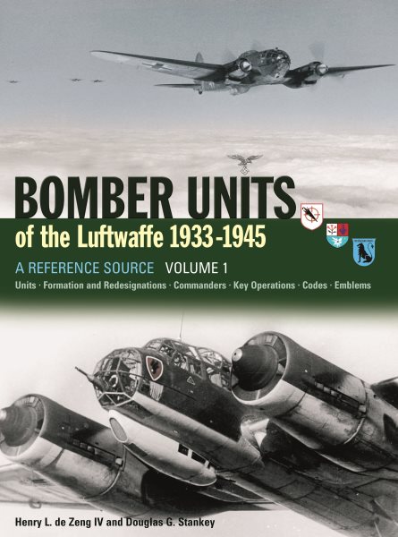 Bomber Units of the Luftwaffe 1933-45: A Reference Source