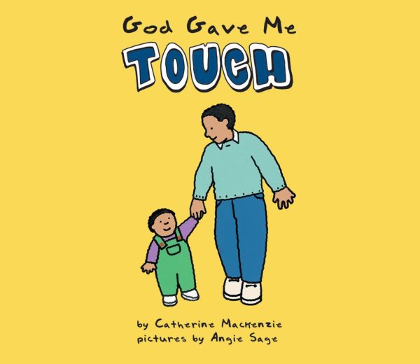 God Gave Me Touch (Board Books Sense) cover
