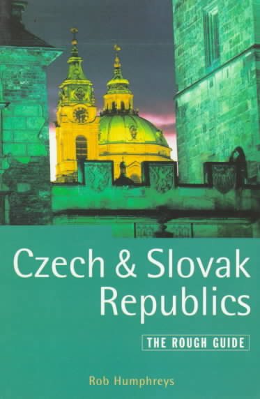 Czech and Slovak Republics: A Rough Guide, Fourth Edition (4th Edition) cover