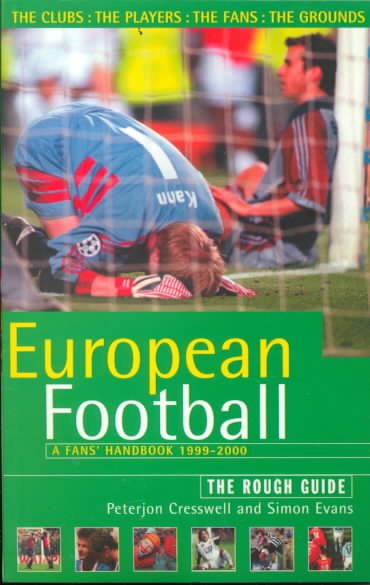 The Rough Guide to European Football, 3rd Edition: A Fans' Handbook (Rough Guides) cover