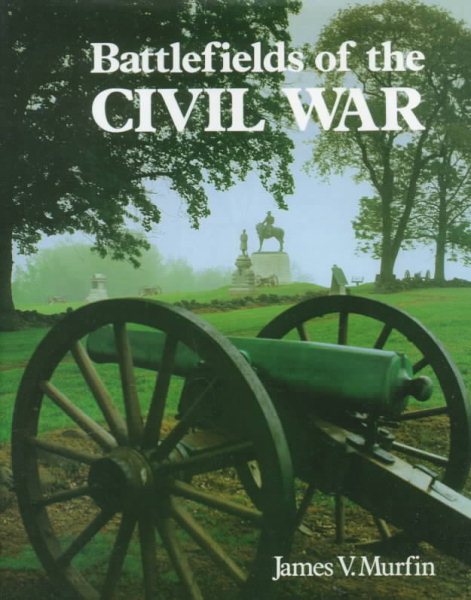 Battlefields of the Civil War cover