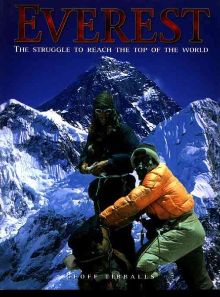 Everest: The Struggle to Reach the Top of the World cover