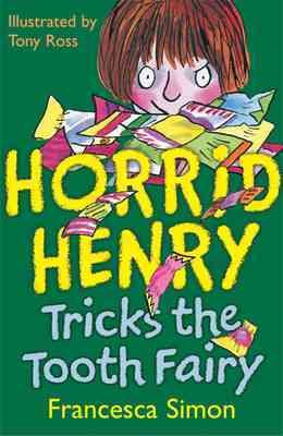 Horrid Henry and the Tooth Fairy cover