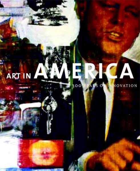 Art in America: 300 Years of Innovation cover