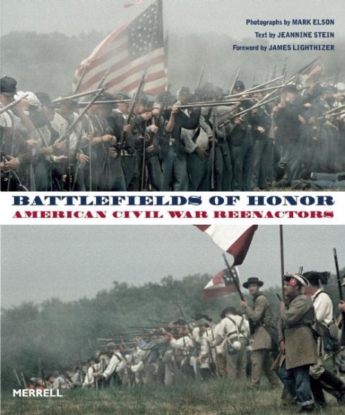 Battlefields of Honor: American Civil War Reenactors cover