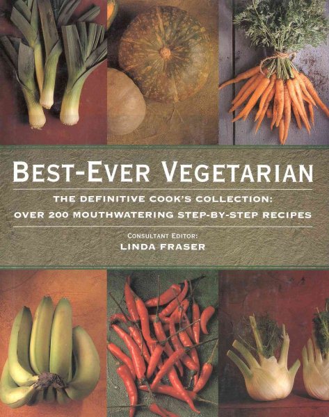 Best-Ever Vegetarian: Teh Fefinitive Cook's Collection cover