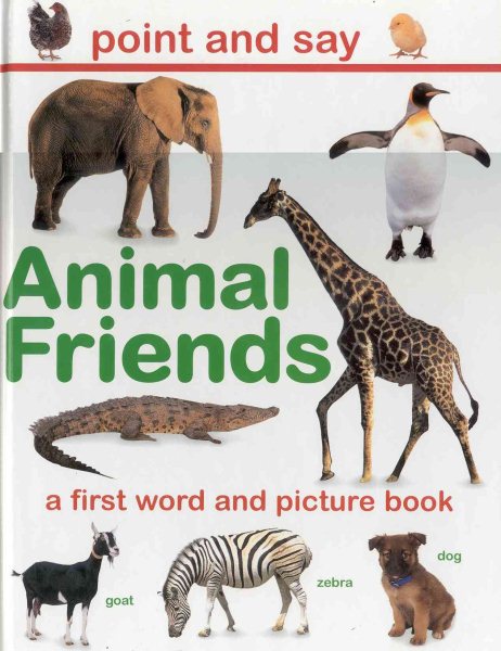 Animal Friends: A First Word and Picture Book (Point and Say) cover