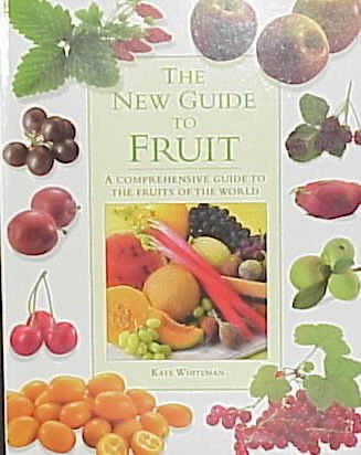 The New Guide to Fruit cover