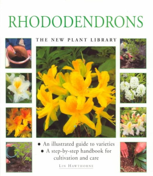 Rhododendrons (The New Plant Library) cover