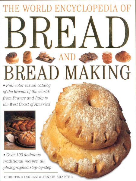 The World Encyclopedia of Bread and Bread Making cover