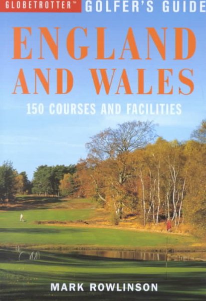Globetrotter Golfer's Guide to England and Wales cover
