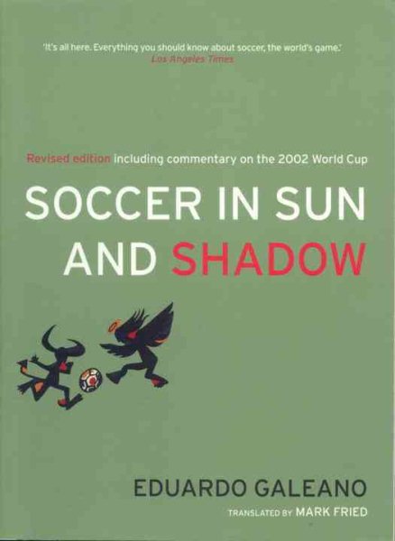 Soccer in Sun and Shadow cover