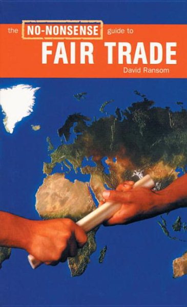 The No-Nonsense Guide to Fair Trade (No-Nonsense Guides) cover