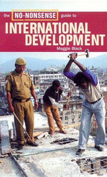 The No-Nonsense Guide to International Development cover
