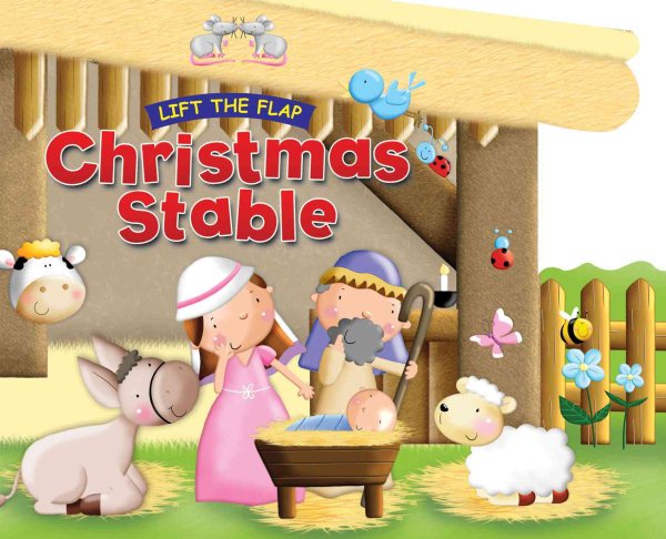 Christmas Stable: Lift the Flap (Lift the Flap (Candle Books)) cover