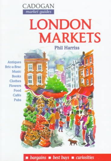 London Markets (Cadogan Guides) cover