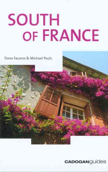 South of France, 7th (Country & Regional Guides - Cadogan) cover