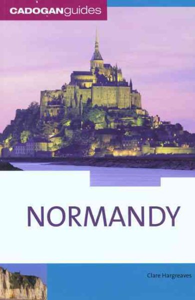Normandy, 2nd (Country & Regional Guides - Cadogan) cover