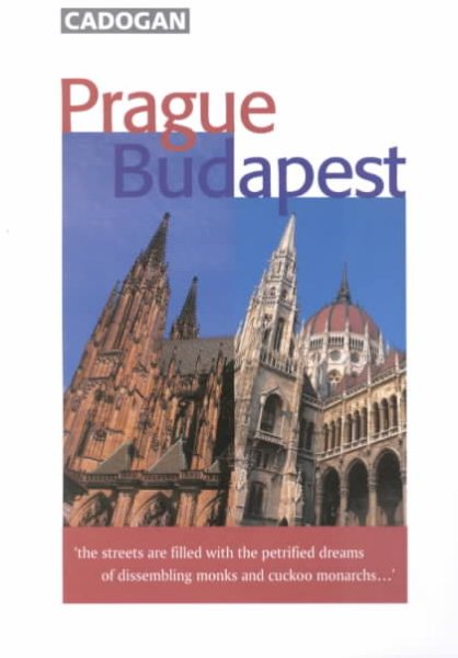 Prague, Budapest (Cadogan Guides) cover