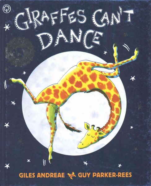 Giraffes Can't Dance (Picture Books) cover
