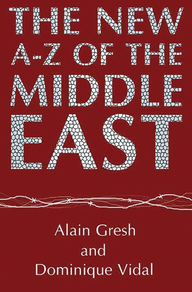 The New A-Z of the Middle East: Second Edition