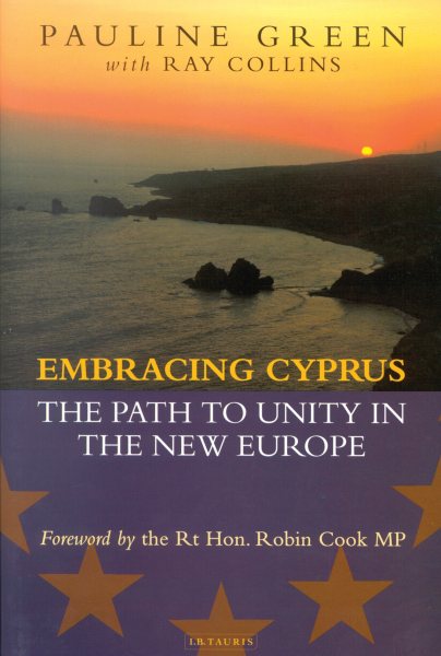 Embracing Cyprus: The Path to Unity in the New Europe cover
